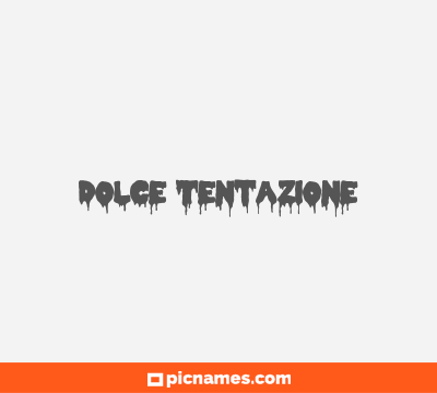 Dolce Tentazione